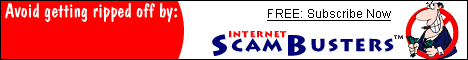 Internet ScamBusters - A Free e-Zine to Avoid Internet Fraud